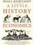 A Little History Of Economics 1