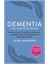 Dementia The One-Stop Guide 1