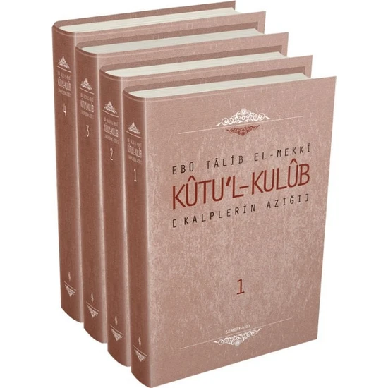 Kalplerin Azığı (Kutul Kulüb) - 4 Cilt - Ebu Talib El-Mekki