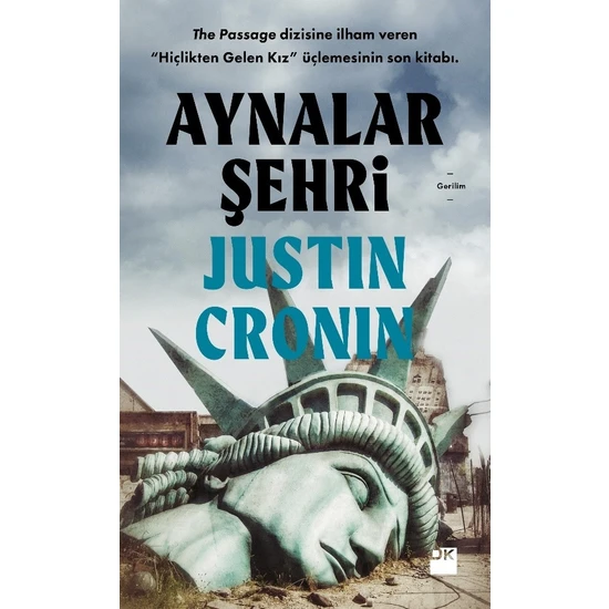 Aynalar Şehri - Justin Cronin