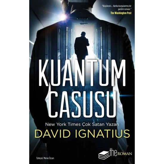Kuantum Casusu - David Ignatius
