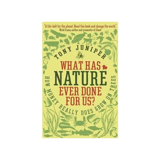 What Has Nature Ever Done For Us Kitabı Ve Fiyatı Hepsiburada