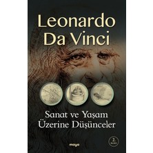 Sanat ve Yaşam Üzerine Düşünceler - Leonardo Da Vinci