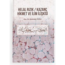 Helal Rızık / Kazanç Hikmet ve Ilim Ilişkisi