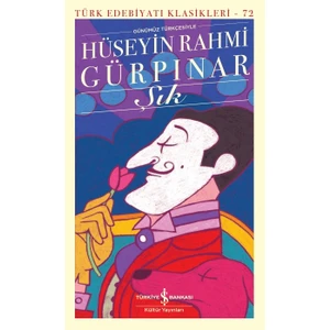 Şık - Ciltli – Hüseyin Rahmi Gürpınar