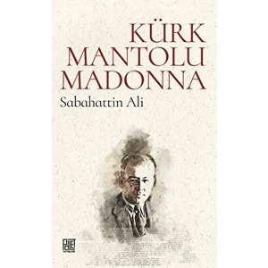 Kürk Mantolu Madonna