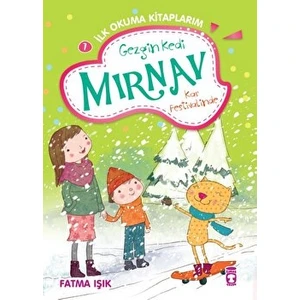 Gezgin Kedi Mırnav Kar Festivalinde - Mırnav Ilk Okuma Kitaplarım 7