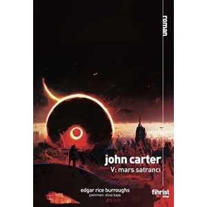 John Carter V: Mars Satrancı