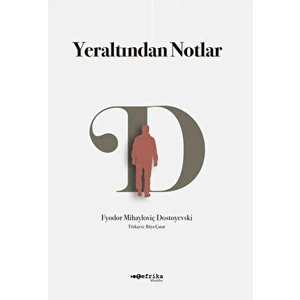 Yeraltından Notlar