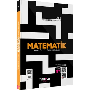 Marka Yayınları 2025 AYT Matematik Konu Özetli Yeni Nesil Soru Bankası Tamamı Video Çözümlü