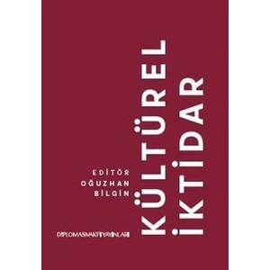 Kültürel İktidar - Oğuzhan Bilgin