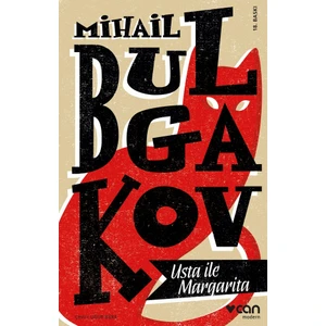 Usta ile Margarita - Mihail Afansyeviç Bulgakov