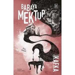 Babaya Mektup - Franz Kafka