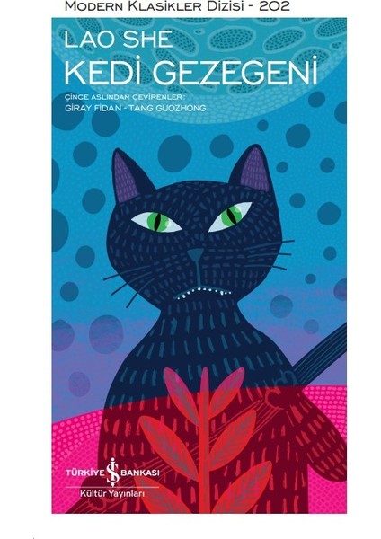 Kedi Gezegeni – Ciltli - Lao She