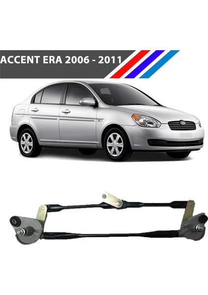 Hyundai Accent Era Ön Cam Silecek Mekanizması 2006 - 2011