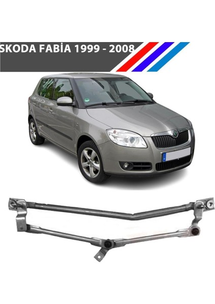 Skoda Fabia Ön Cam Silecek Mekanizması 1999 - 2008