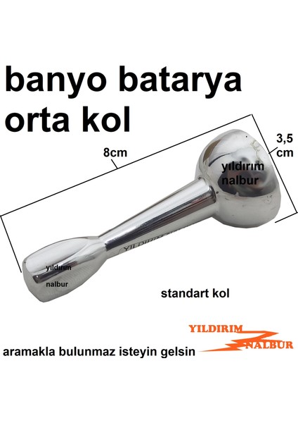 Banyo Batarya Kolu Çubuk Kol Yönlendirme Kolu Orta Sap