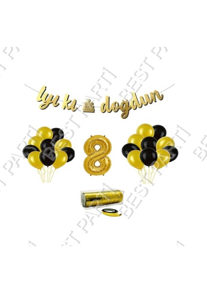 Rafya Ipli 8 Yaş Gold Folyo Balon Iyiki Doğdun Yazılı Banner Balon Set Doğum Günü