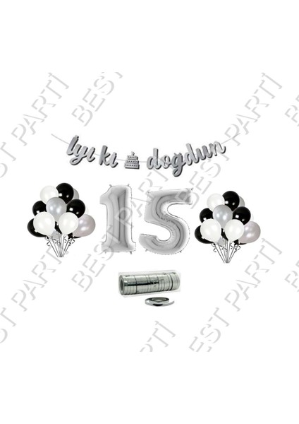 Rafya Ipli 15 Yaş Gümüş Folyo Balon Iyiki Doğdun Yazılı Banner Balon Set Doğum Günü