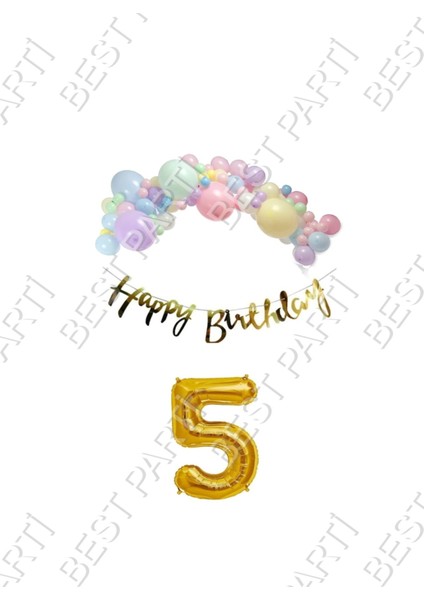 Happy Bırthday Yazılı Kaligrafi Banner Makaron Balon Seti 5 Yaş Gold Set Doğum Günü