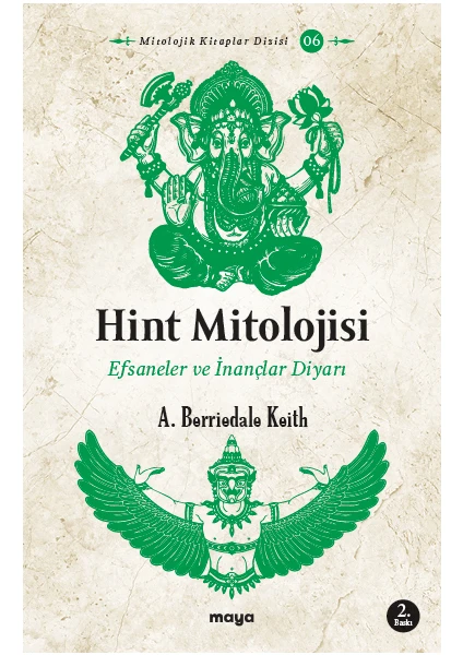 Hint Mitolojisi Efsaneler ve Inançlar Diyarı - Arthur Berriedale Keith