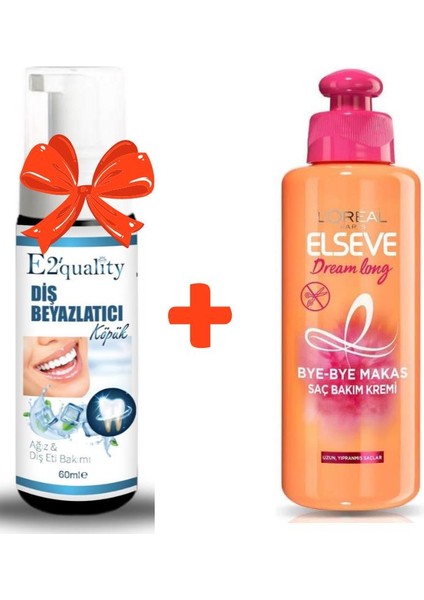 E2'quality Diş Beyazlatıcı Köpük +Elseve Dream Long Bye-Bye Makas Saç Bakım Kremi, 200 ml
