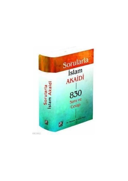 Sorularla Islam Akaidi - Mustafa Murat El Mısri