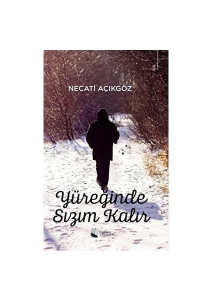 Yüreğinde Sızım Kalır
