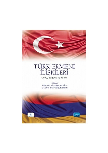 Türk - Ermeni Ilişkileri