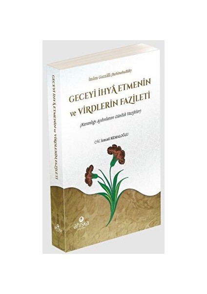 Geceyi Ihya Etmenin ve Virdlerin Fazileti