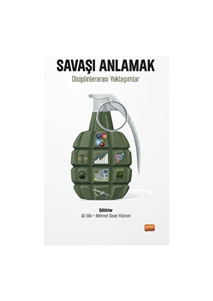 Savaşı Anlamak - Disiplinlerarası Yaklaşımlar
