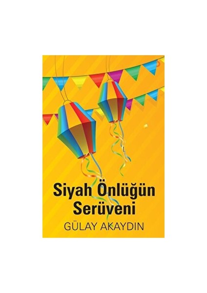 Siyah Önlüğün Serüveni