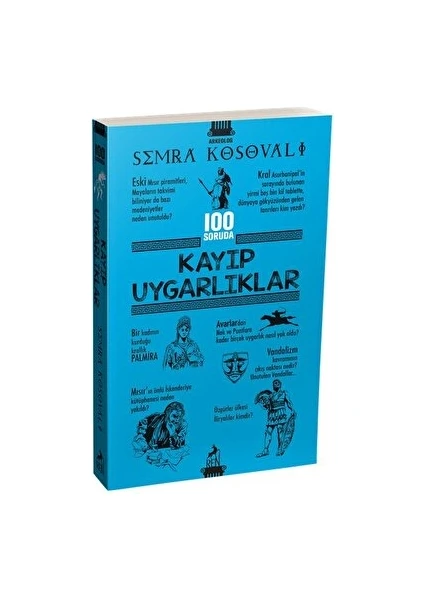 100 Soruda Kayıp Uygarlıklar