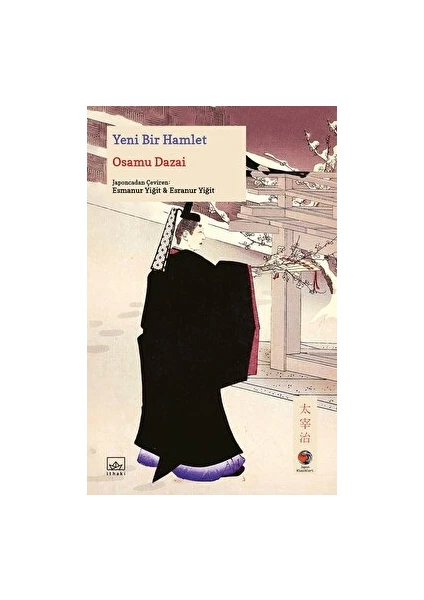 Yeni Bir Hamlet - Osamu Dazai