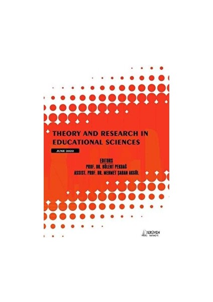 Theory And Research In Educational Sciences - June 2022