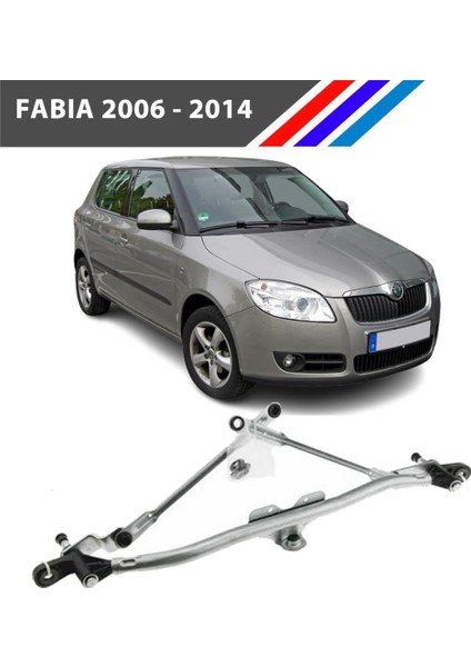 Skoda Fabia Ön Cam Silecek Mekanizması 2006 - 2014