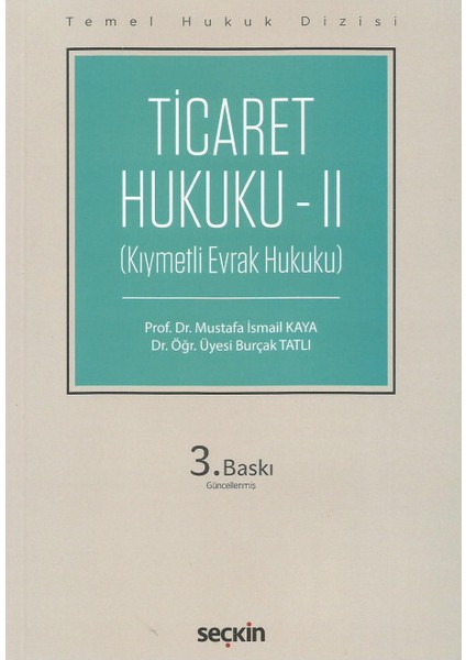 Ticaret Hukuku – Iı
