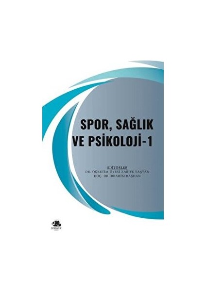 Spor, Sağlık ve Psikoloji - 1