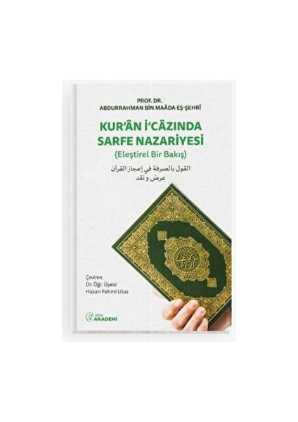 Kur’an I’cazında Sarfe Nazariyesi (Eleştirel Bir Bakış)