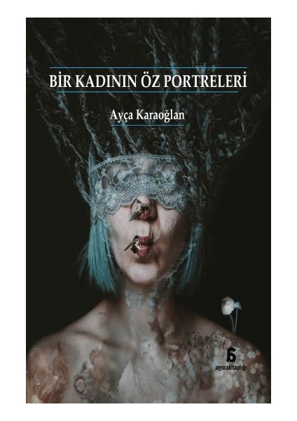 Bir Kadının Öz Portreleri