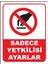 Sadece Yetkilisi Ayarlar Uyarı Levhası 1