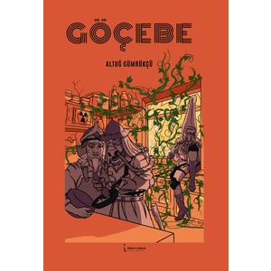 Göçebe - Altuğ Gümrükçü