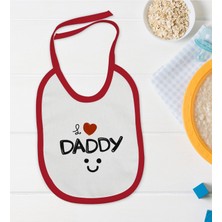 Bk Kids I Love Daddy Tasarımlı Kırmızı Bebek Mama Önlüğü-1