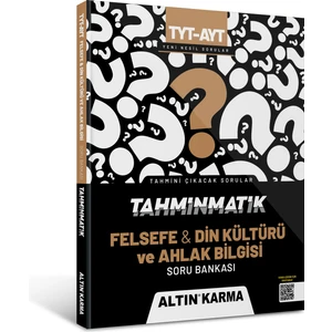 Altın Karma Yayınları Tahminmatik  TYT - AYT  Felsefe& Din Kültürü ve Ahlak Bilgisi Soru Bankası