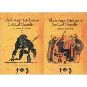 Klasik Yunan Mitolojisinin En Güzel Efsaneleri 1 ve 2 (2 Cilt Takım) - Gustav Schwab