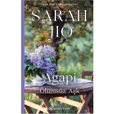 Agapi Ölümsüz Aşk - Sarah Jio Ciltsiz Epsilon Yayınevi 310 Sayfa Türkçe
