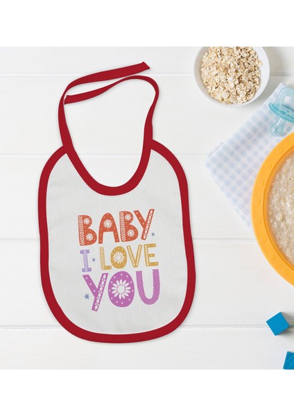 Kids Baby I Love You Tasarımlı Kırmızı Bebek Mama Önlüğü-1