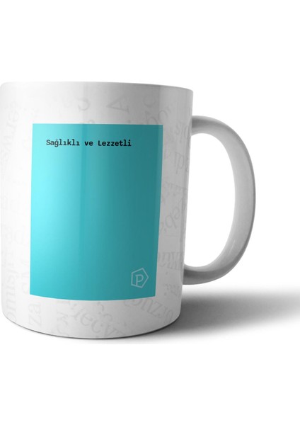 "sağlıklı ve Lezzetli" Tanımı Komik - Turkuaz Kupa Bardak