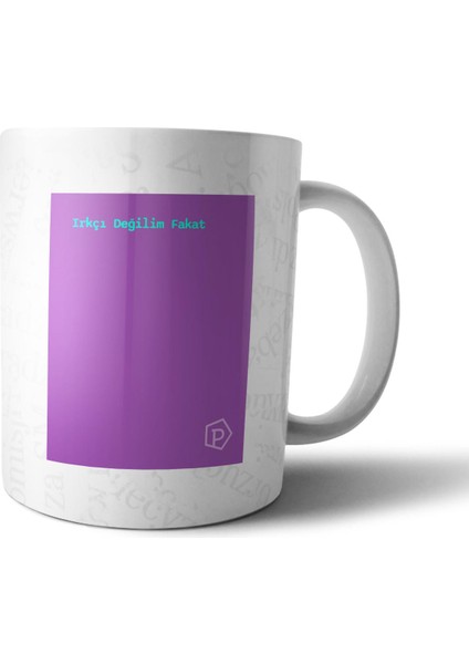 "ırkçı Değilim Fakat" Tanımı Komik - Mor Kupa Bardak