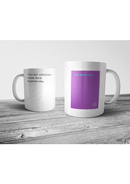 "ırkçı Değilim Fakat" Tanımı Komik - Mor Kupa Bardak fiyatları
